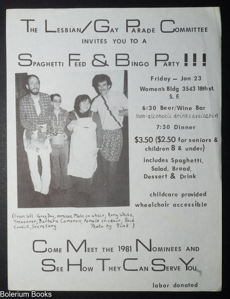 Cat.No: 351936 The Lesbian/Gay Parade Committee Invites You To A Spaghetti Feed & Bingo Party!!! [flyer]. Barbara Cameron, Greg Day.