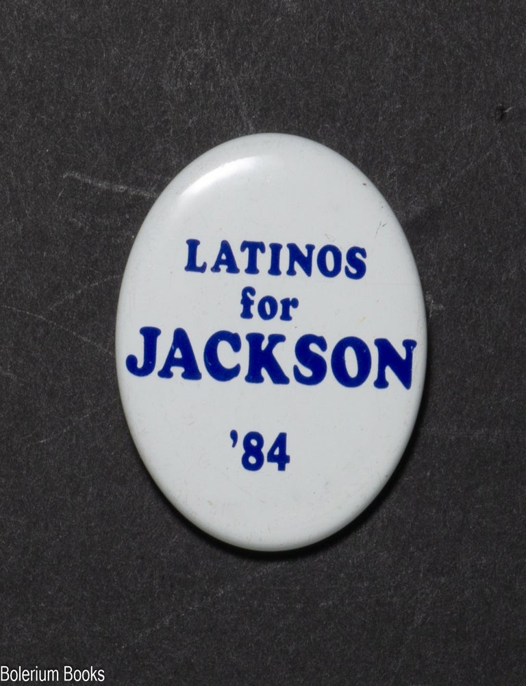 Cat.No: 351942 Latinos for Jackson '84 [pinback button]
