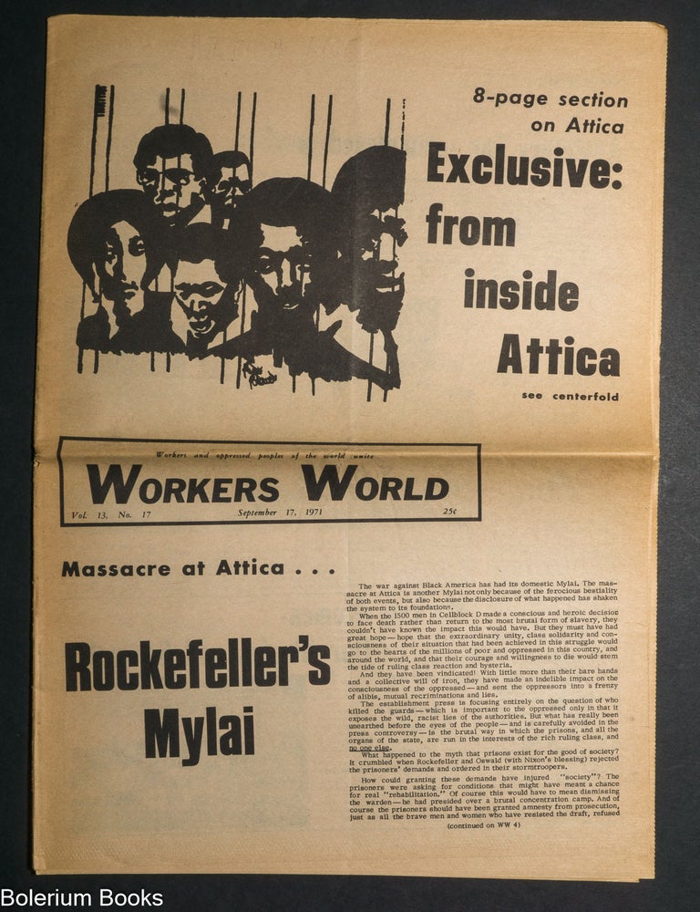 Cat.No: 351978 Workers World; vol. 13, no. 17 (September 17, 1971) Exclusive: from inside Attica. 8-Page Section on Attica. Naomi Cohen.