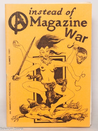 Instead of a magazine; an anarchist periodical (summer 1991