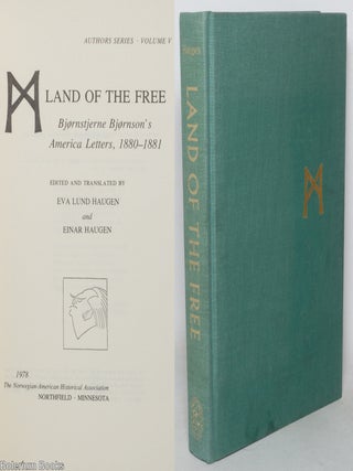Cat.No: 352136 Land of the Free: Bj&oslash;rnstjerne Bj&oslash;rnson's America Letters,...