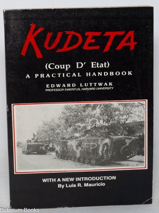 Kudeta (Coup D' Etat), a practical handbook
