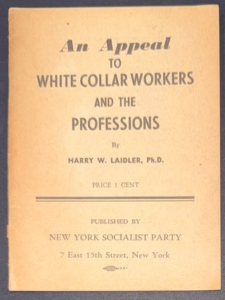 An appeal to white collar workers and the professions