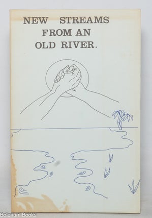 Cat.No: 352322 New streams from an old river, poems written 1975 - 1978. Amini F....