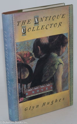 Cat.No: 35757 The antique collector. Glyn Hughes