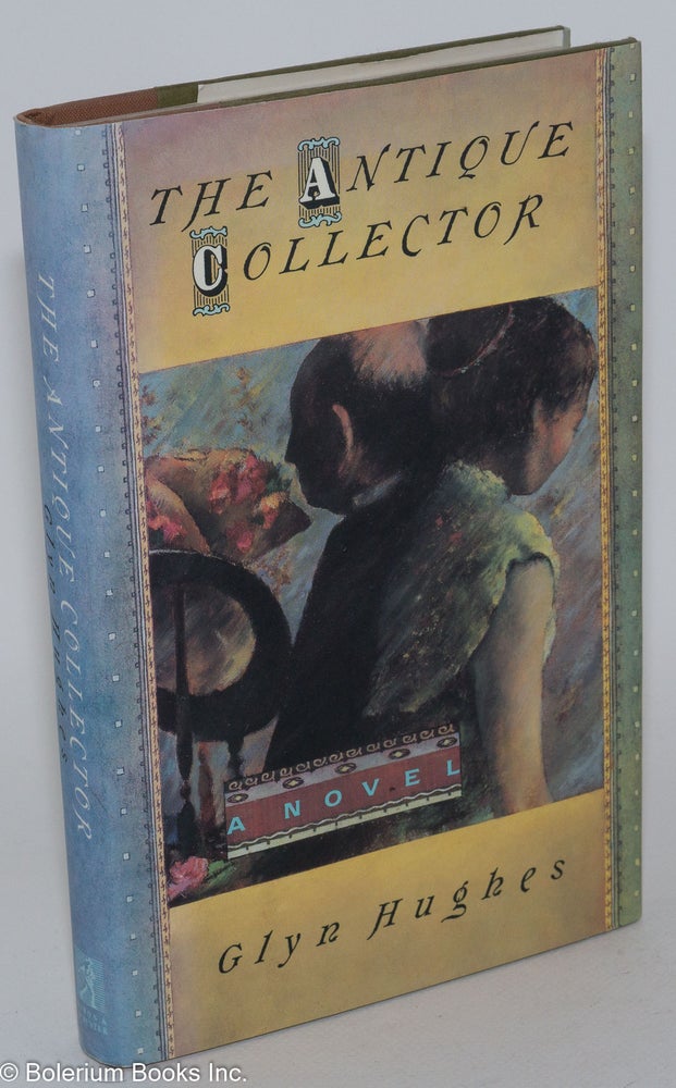 Cat.No: 35757 The antique collector. Glyn Hughes.