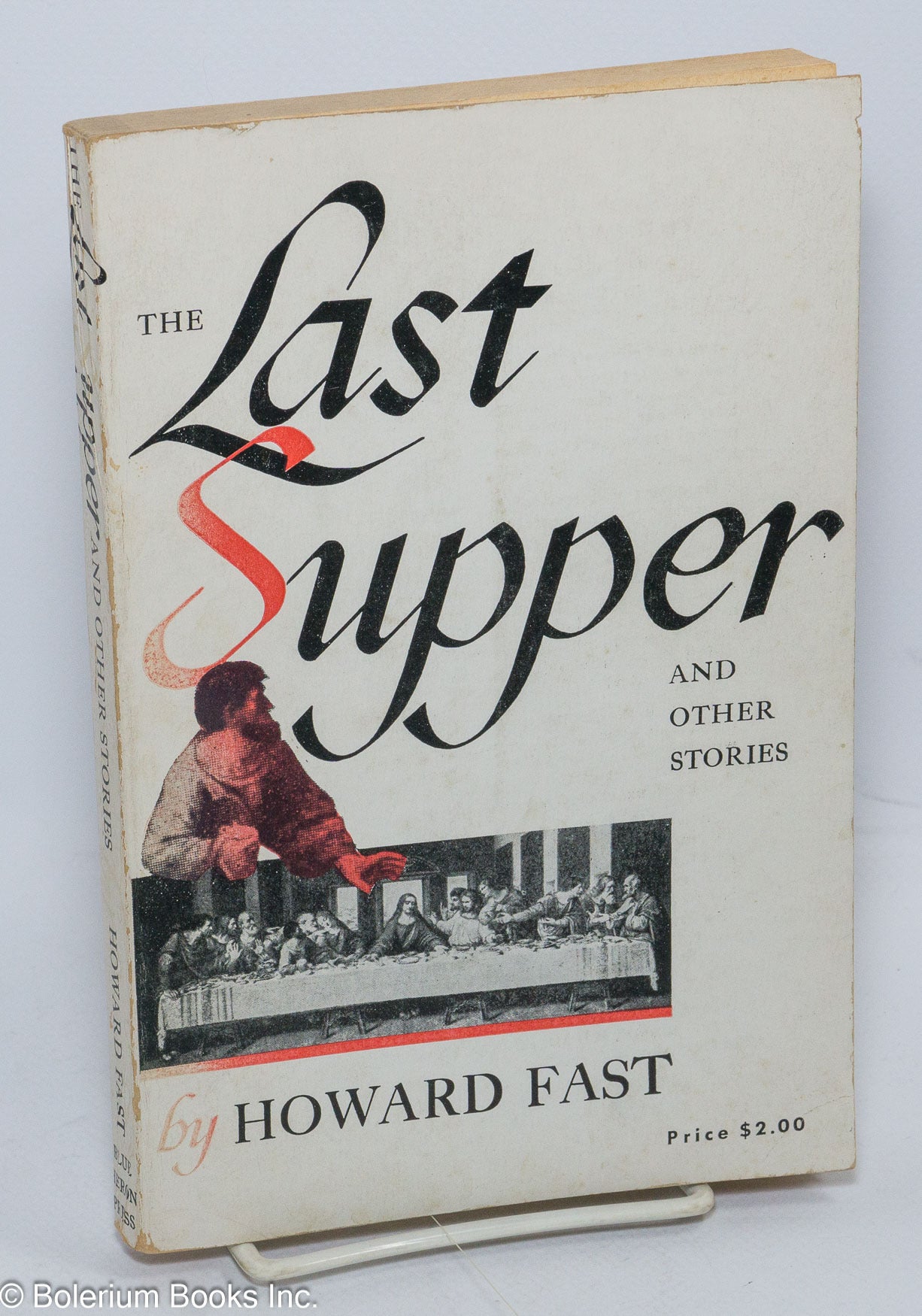 The last supper and other stories | Howard Fast