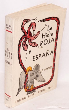 Cat.No: 36157 La hidra roja y España. José de J. Romero G