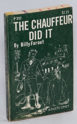 Cat.No: 36422 The Chauffeur Did It. Billy Farout, William Barber