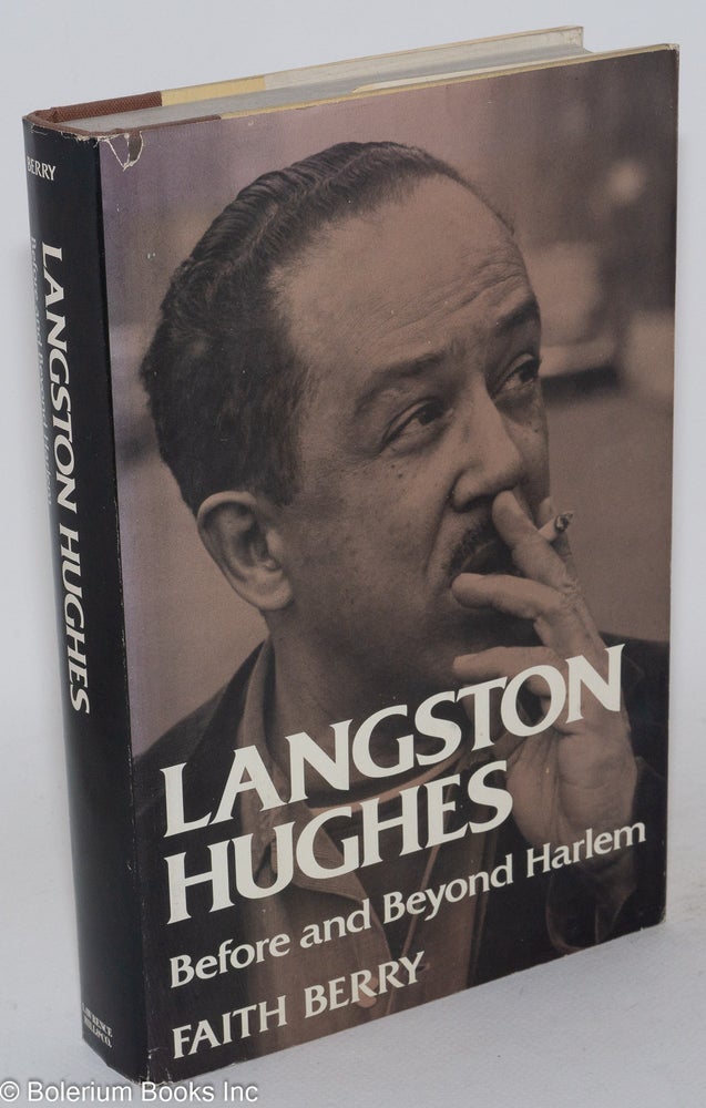Cat.No: 36442 Langston Hughes; before and beyond Harlem. Faith Berry.