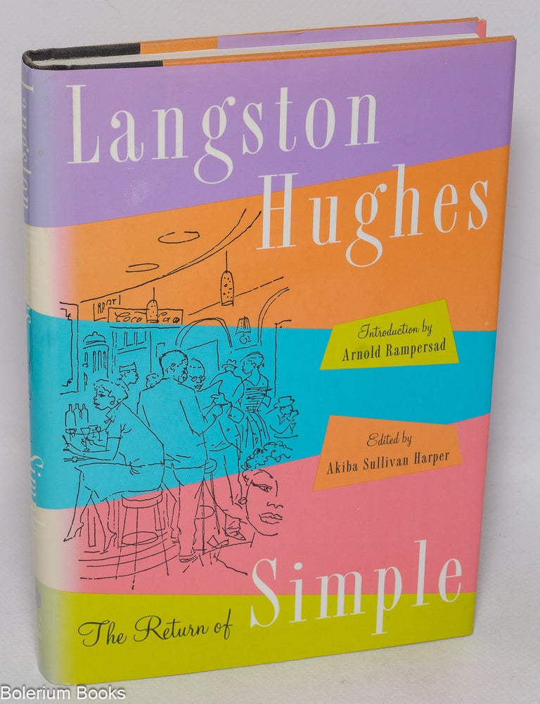 Cat.No: 36531 The Return of Simple. Langston Hughes, Akiba Sullivan Harper, Arnold Rampersand.