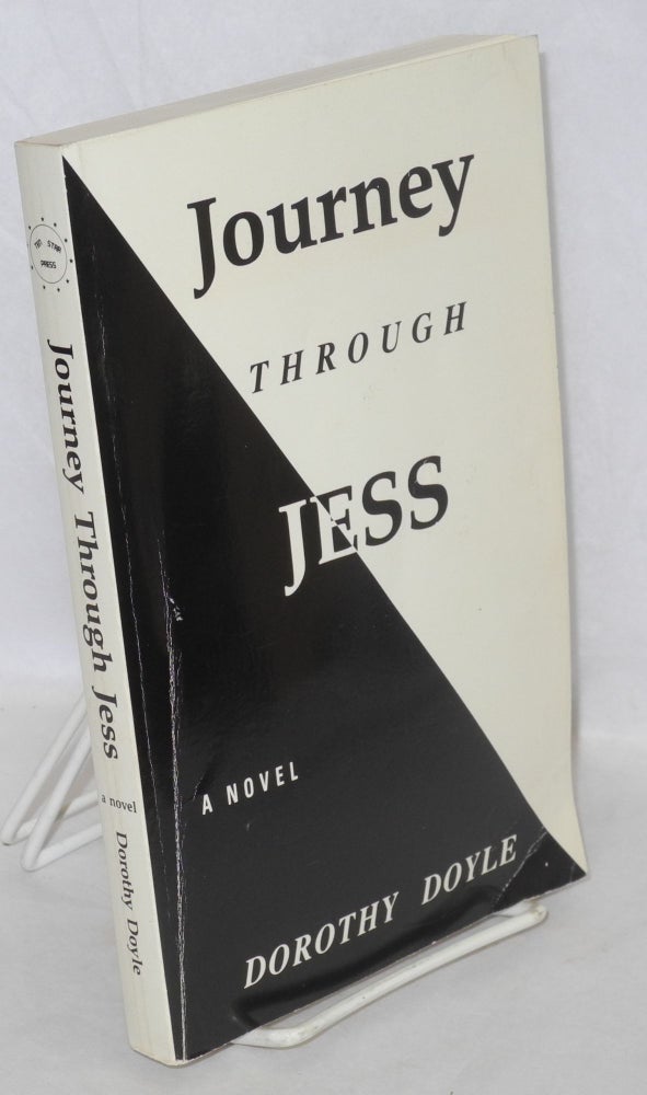 Cat.No: 3681 Journey through Jess: a novel. Dorothy Doyle.