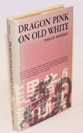 Cat.No: 36883 Dragon pink on old white. Phillip Bonosky