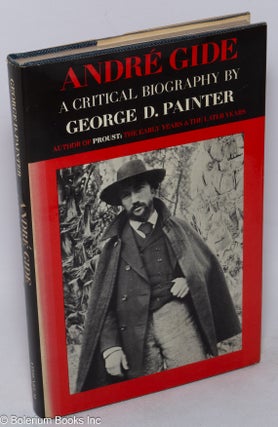 Cat.No: 37041 André Gide; a critical biography. George D. Painter