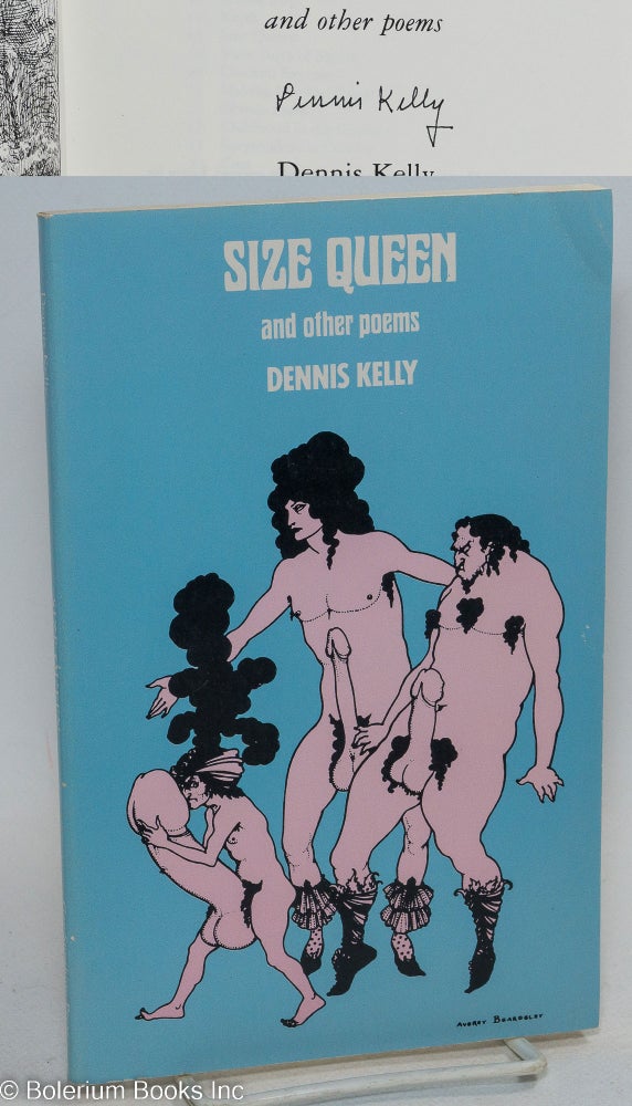 Cat.No: 37674 Size queen and other poems. Dennis Kelly.