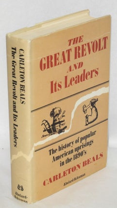 Cat.No: 3770 The great revolt and its leaders: the history of popular American uprisings...