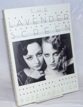 Cat.No: 37742 The Lavender Screen: the gay and lesbian films: their stars, makers,...