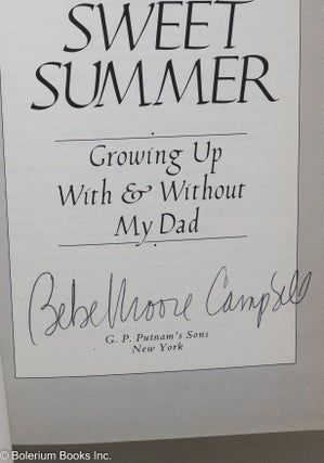 Sweet summer; growing up with & without my dad