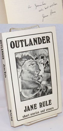 Cat.No: 37809 Outlander short stories and essays [signed]. Jane Rule