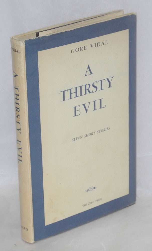 Cat.No: 37813 A Thirsty Evil seven short stories. Gore Vidal.