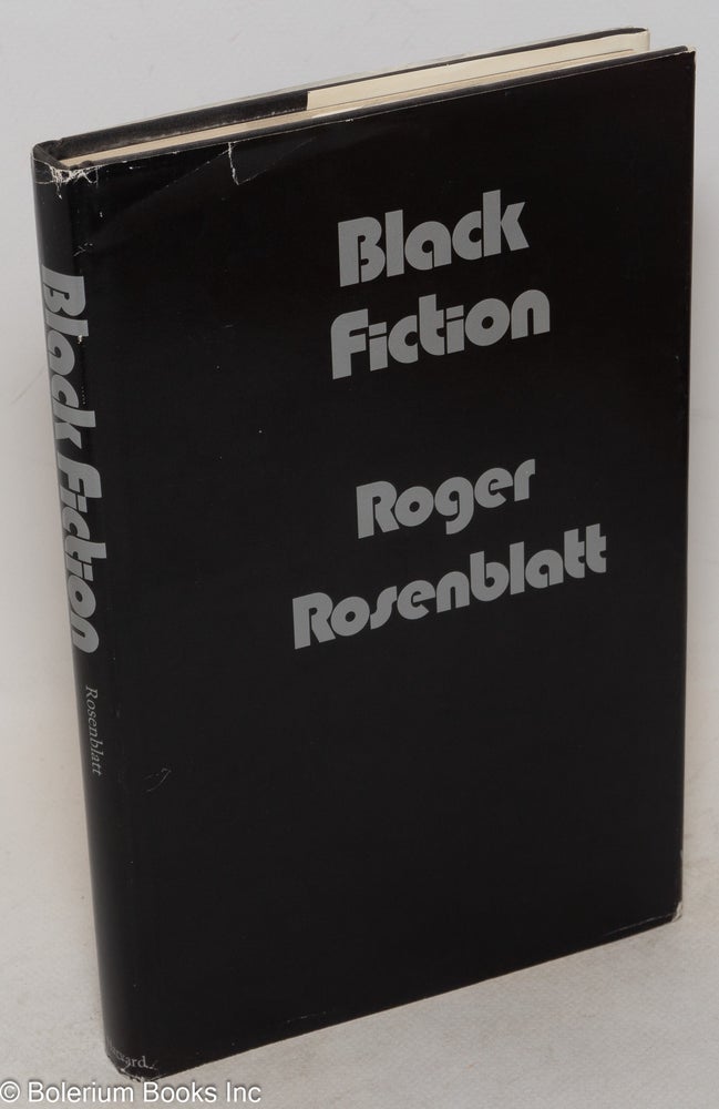 Cat.No: 37821 Black fiction. Roger Rosenblatt.