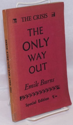Cat.No: 37955 The only way out. Emile Burns
