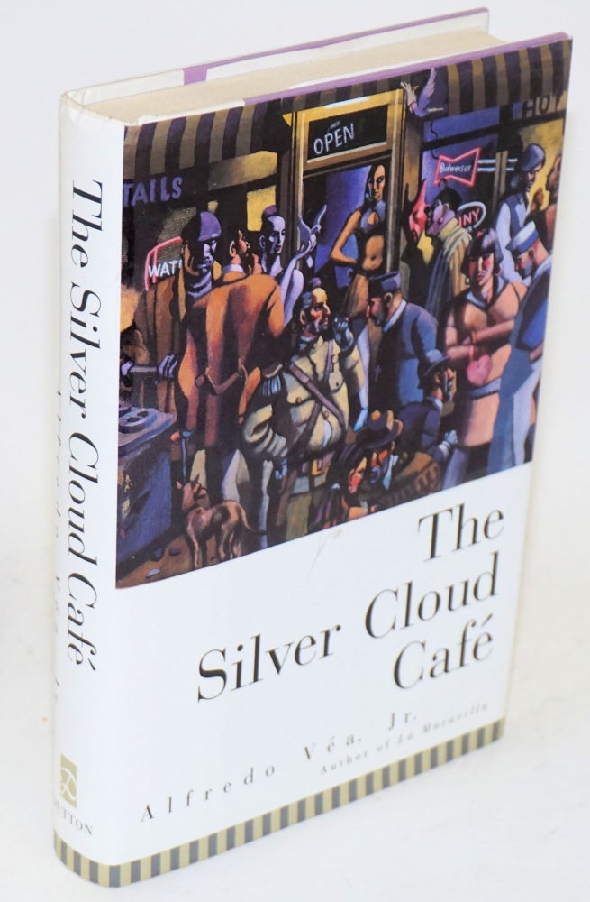 Cat.No: 38184 The Silver Cloud Café. Alfredo Véa, Jr.