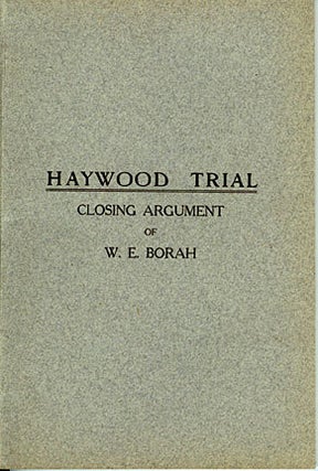 Haywood trial, closing argument