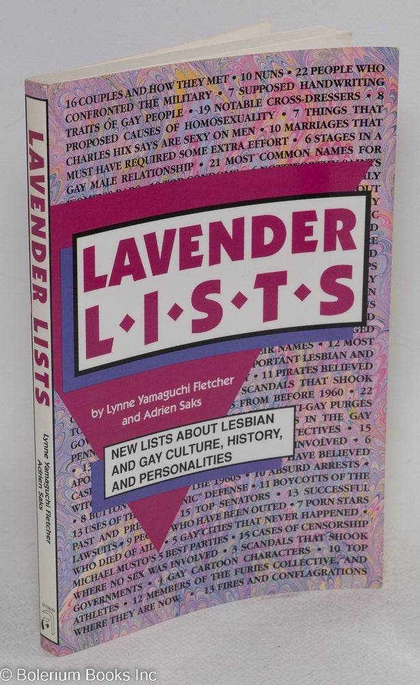 Cat.No: 38410 Lavender Lists: new lists about lesbian and gay culture, history, and personalities. Lynne Yamaguchi Fletcher, Adrien Saks.