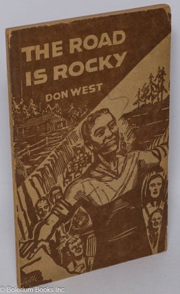 Cat.No: 3851 The road is rocky; a collection of poems. Don West