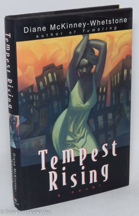 Cat.No: 38714 Tempest rising; a novel. Diane McKinney-Whetstone
