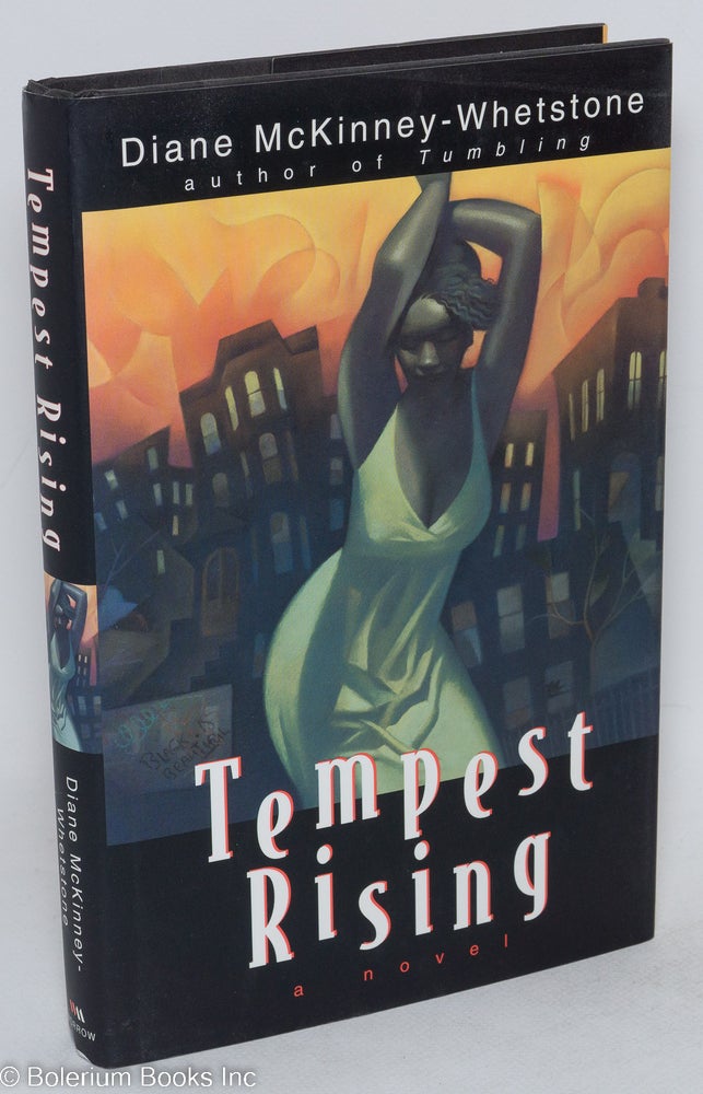 Cat.No: 38714 Tempest rising; a novel. Diane McKinney-Whetstone.
