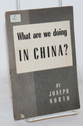Cat.No: 38783 What are we doing in China? Joseph North