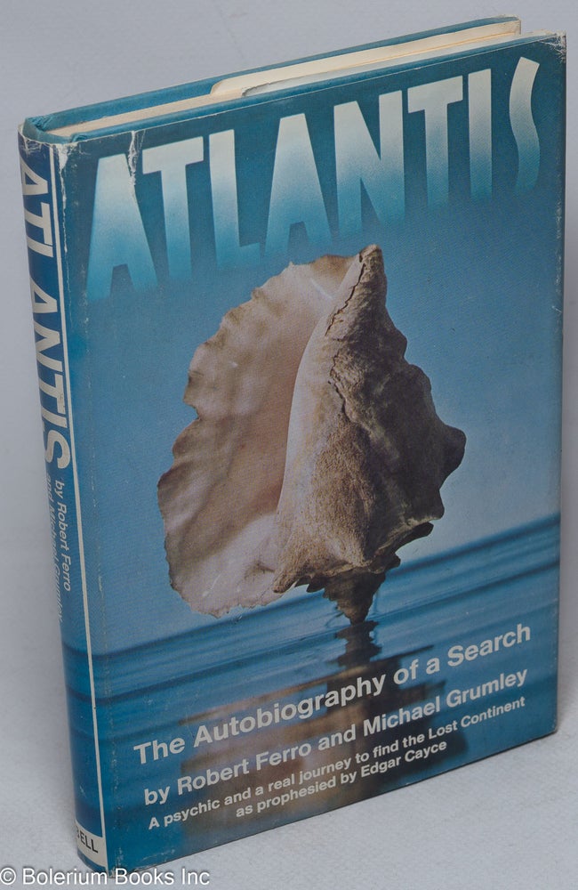 Cat.No: 39022 Atlantis; the autobiography of a search. Robert Ferro, Michael Grumley.