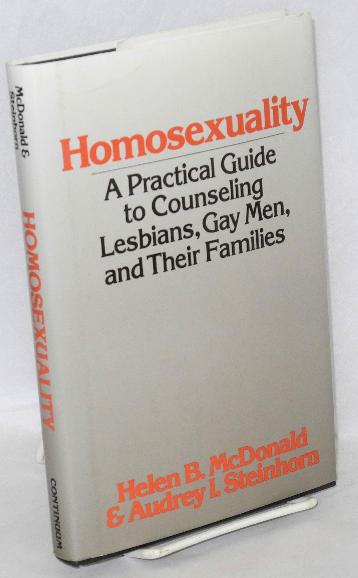 Homosexuality; a practical guide to counseling lesbians, gay men, and ...