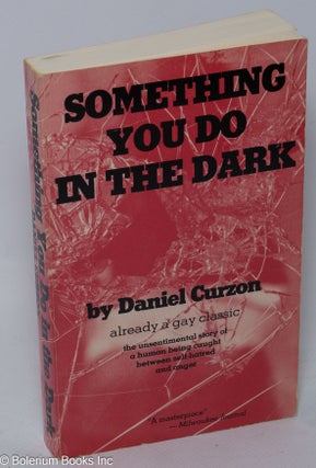 Cat.No: 39192 Something You Do in the Dark: a novel. Daniel Curzon, Daniel Brown