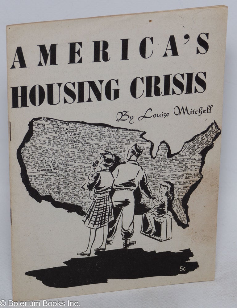Americas Housing Crisis Louise Mitchell