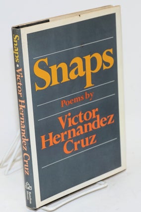Cat.No: 39910 Snaps; poems. Victor Hernandez Cruz
