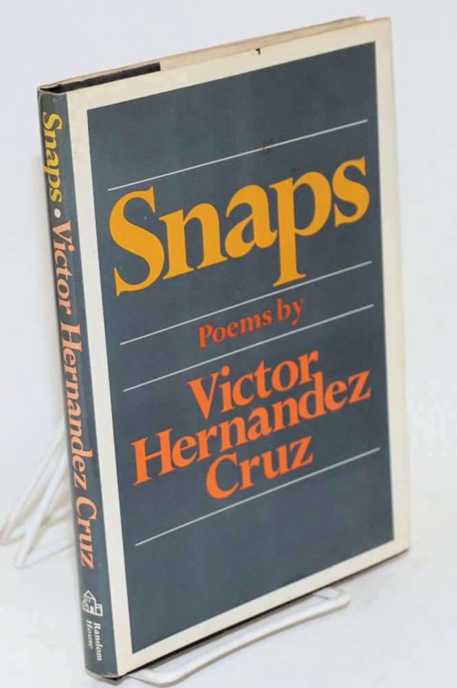 Cat.No: 39910 Snaps; poems. Victor Hernandez Cruz.