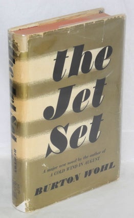 Cat.No: 39929 The jet set. Burton Wohl