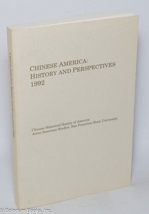 Cat.No: 40285 Chinese America: history and perspectives, 1992. Marlon K. Hom, Ruthanne...