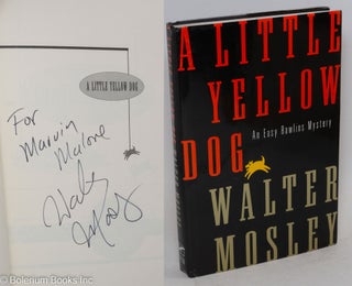Cat.No: 40762 A Little Yellow Dog: an Easy Rawlins mystery. Walter Mosley