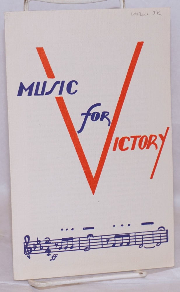 Cat.No: 40827 Music for victory. J. K. Wallace.