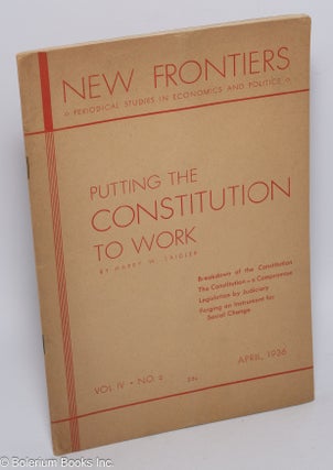 Cat.No: 40942 Putting the Constitution to work. Harry W. Laidler