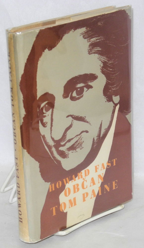 Cat.No: 41354 Obcan Tom Paine. Howard Fast.