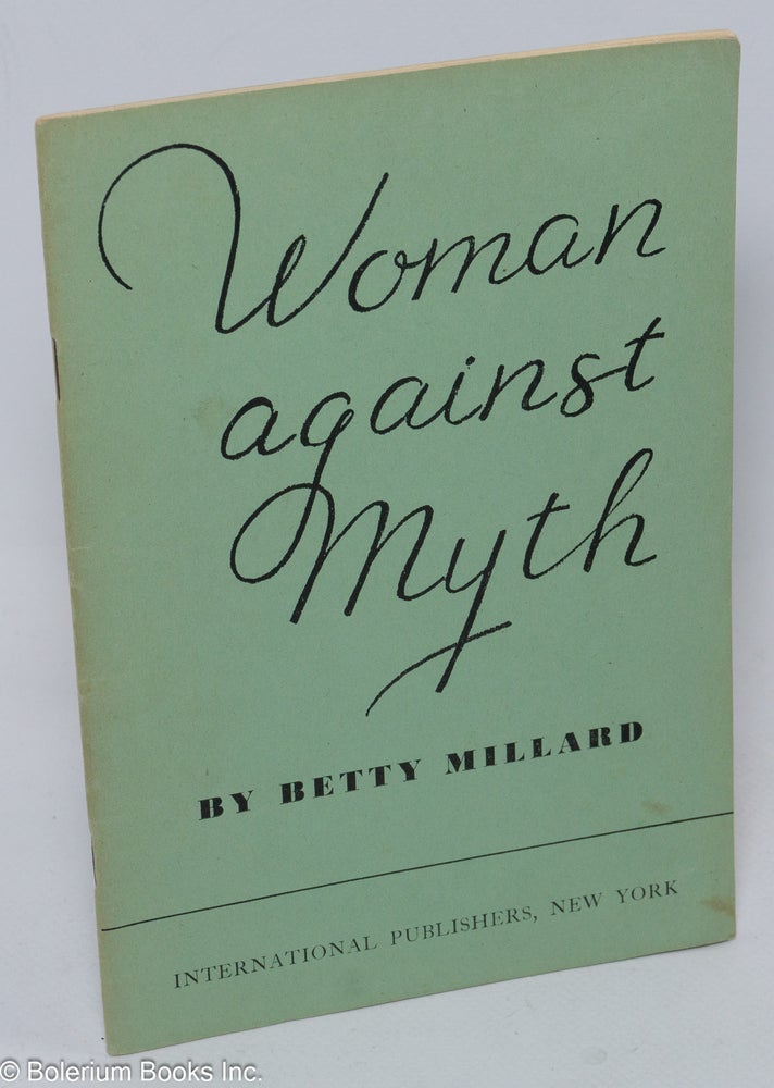 Cat.No: 4191 Woman Against Myth. Betty Millard.