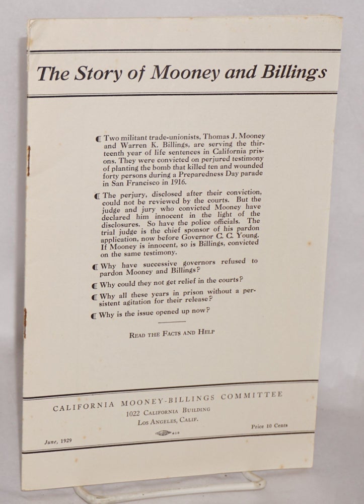 Cat.No: 4230 The story of Mooney and Billings. National Mooney-Billings Committee.