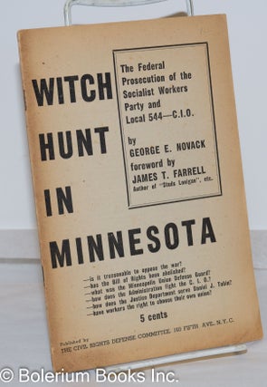 Cat.No: 4238 Witch hunt in Minnesota: the Federal prosecution of the Socialist Workers...