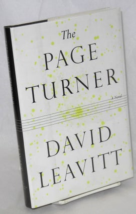 Cat.No: 42609 The Page Turner: a novel. David Leavitt