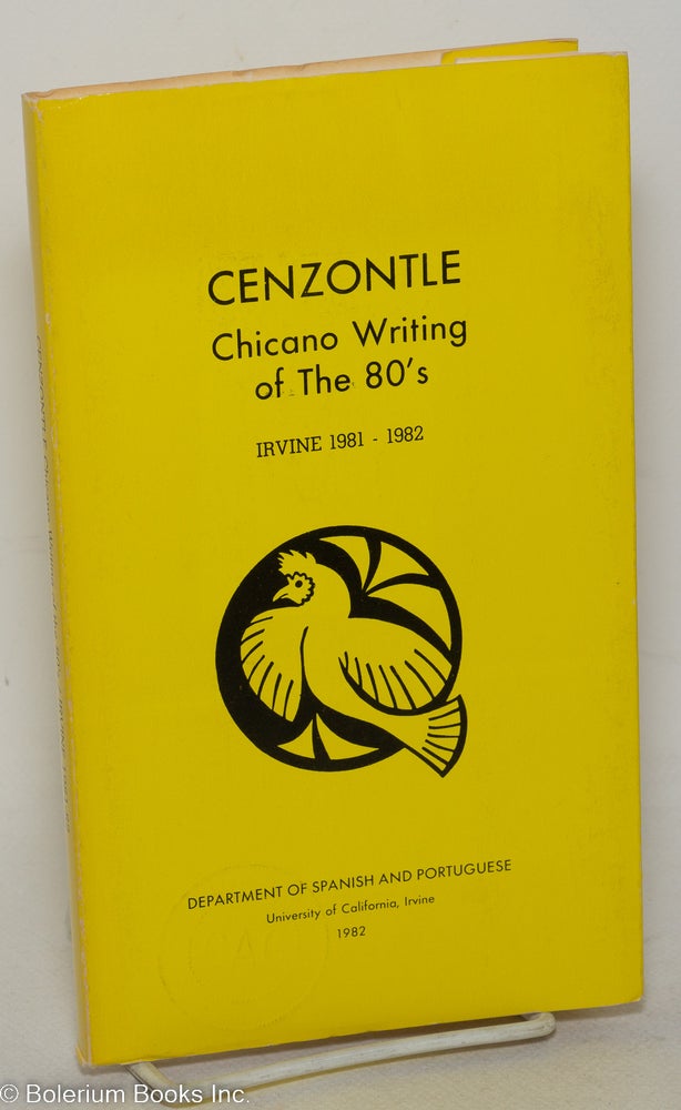 Cat.No: 42841 Cenzontle: Chicano writing of the 80's, Eighth Chicano Literary Prize, Irvine 1981-82